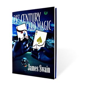21st Century Card Magic by James Swain – Book