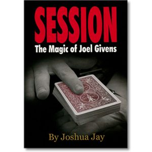 Session (Regular Edition) by Joel Givens and Joshua Jay – Book