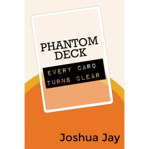 Phantom Deck by Joshua Jay and Vanishing, Inc. – Trick