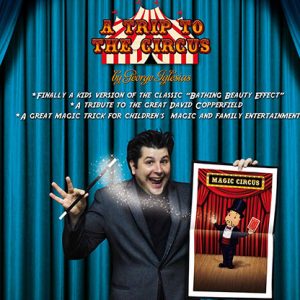 A Trip to The Circus by George Iglesias & Twister Magic – Trick