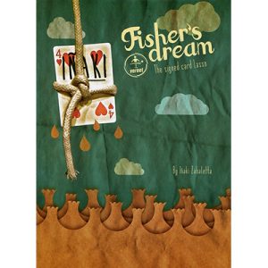 Fisher’s Dream (Gimmicks and Online Instructions) by Inaki Zabaletta and Vernet – Trick