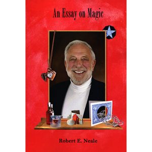 An Essay on Magic by Robert E. Neale – Book