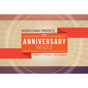 Anniversary Waltz (Special Cards and Online Instructions) by Garrett Thomas and Doc Eason – Trick