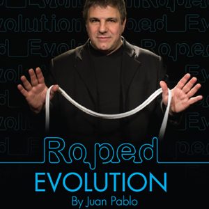 Roped Evolution (Gimmick, DVD and Prop) by Juan Pablo – Trick