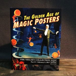 The Golden Age of Magic Posters: The Nielsen Collection Part II – Book
