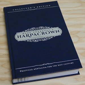 Mark Chandaue’s HARPACROWN (Collector’s Edition) by Mark Chandaue – Book