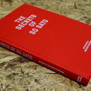 The Secrets of So Sato by So Sato and Richard Kaufman – Book