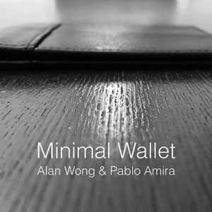 Minimal Wallet by Alan Wong & Pablo Amira – Trick