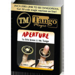Aperture (Gimmick and Online Instructions) by Eric Jones and Tango Magic – Trick V0021