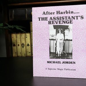 After Harbin…. The Assistant’s Revenge by Michael Jorden – Book