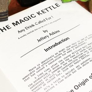 The Magic Kettle (Any Drink Called For!) by Jeffery Atkins – Book