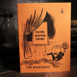 Playing Shopping Centers by Jim Mahoney – Book