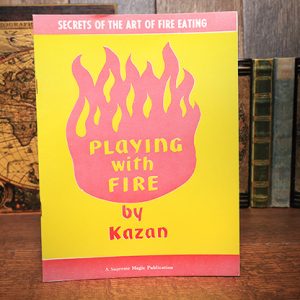 Playing with Fire (Rare/Limited) by Kazan – Book