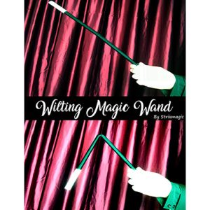 Wilting Magic Wand by Strixmagic – Trick