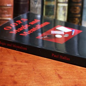 OOPS Magic and Mentalism by Paul Hallas – Book