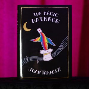 The Magic Rainbow by Juan Tamariz and Stephen Minch – Book