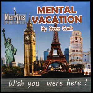 Mental Vacation by Steve Cook & Merlins – Trick