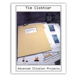 Advanced Illusion Projects by Tim Clothier – Book
