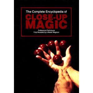 The Complete Encyclopedia of Close-Up Magic by Gibson – Book
