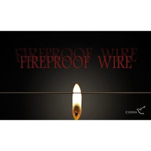 Fireproof Wire – Trick