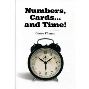 Numbers, Cards… and Time! by Carlos Vinuesa – Book
