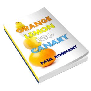 Orange, Lemon, Egg & Canary (Pro Series 9) by Paul Romhany – Book