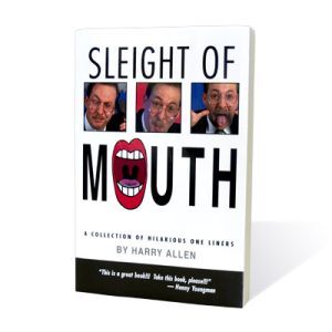 Sleight of Mouth by Harry Allen – Book