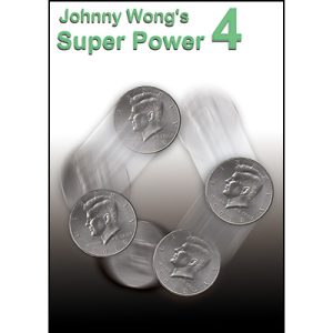 Johnny Wong’s Super Power 4 (with DVD) -by Johnny Wong- Trick