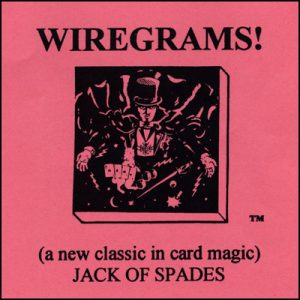 Wiregrams (Jack Of Spades) – Trick