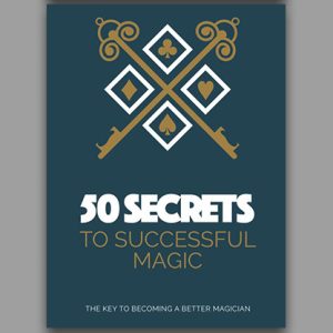 50 Secrets to Successful Magic – Book