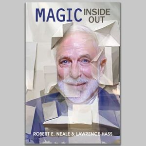 Magic Inside Out by Robert E. Neale & Lawrence Hasss – Book