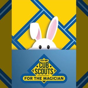 Everything Cub Scouts for the Magician by Brian Hoffman – Book