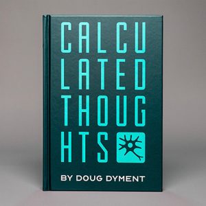 Calculated Thoughts by Doug Dyment – Book