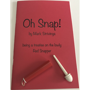 Oh Snap! by Mark Strivings – Trick