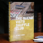 The Buena Vista Shuffle Club by Matt Baker – Book
