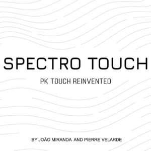 Spectro Touch (Gimmicks and Online Instructions) by João Miranda and Pierre Velarde