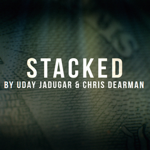 STACKED (Gimmicks and Online Instructions) by Christopher Dearman and Uday  – Trick