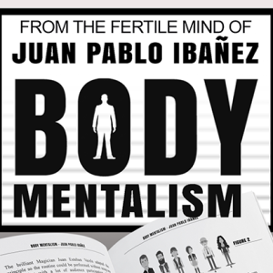 Body Mentalism by Juan Pablo Ibañez – Book