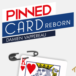 Pinned Card Reborn (Gimmicks and Online Instructions)  by Damien Vappereau and Magic Dream – Trick