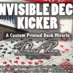 Invisible Deck Kicker (Gimmicks and Online Instructions) by David Penn – Trick
