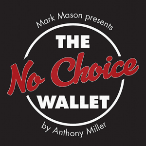 No Choice Wallet (Gimmick and Online Instructions) by Tony Miller and Mark Mason – Trick