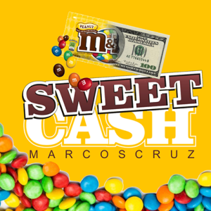 Sweet Cash by Marcos Cruz – Trick