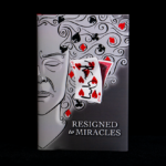 Resigned to Miracles by Peter Gröning and Hermetic Press – Book