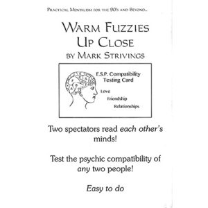 Warm Fuzzies Up Close by Mark Strivings – Trick