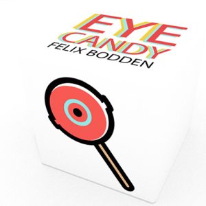 Eye Candy by Felix Bodden and Illusion Series – Trick