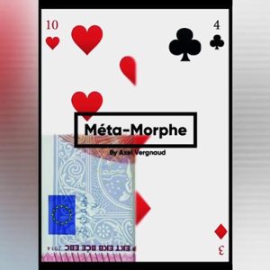 Meta-Morph (Gimmicks and Online Instructions) by Axel Vergnaud – Trick