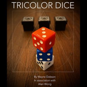 TRICOLOR DICE by Wayne Dobson and Alan Wong – Trick