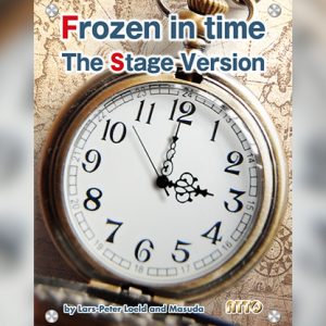 Frozen In Time Swedish STAGE VERSION by Katsuya Masuda – Trick