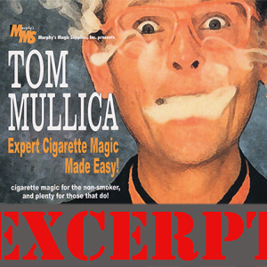 Nicotine Nicompoop video DOWNLOAD (Excerpt of Expert Cigarette Magic Made Easy – Vol.3) by Tom Mullica