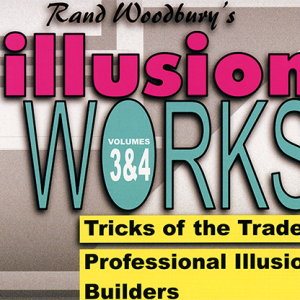 Illusion Works – Volumes 3 & 4 by Rand Woodbury video DOWNLOAD